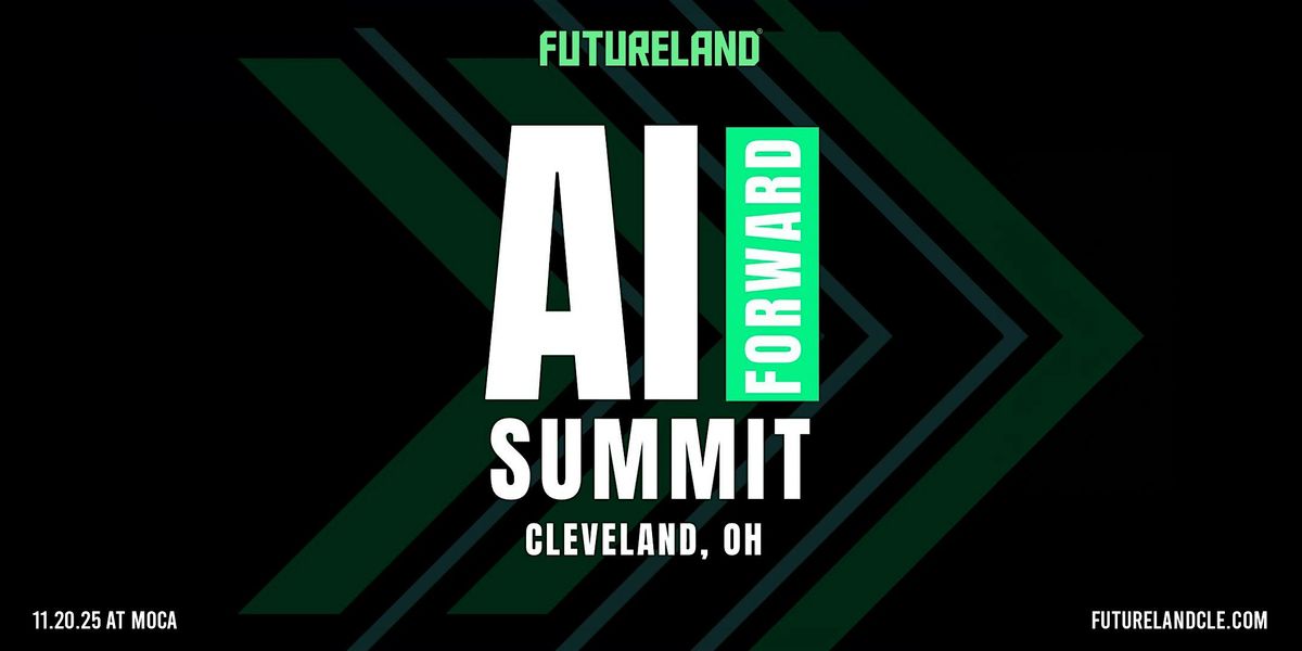 Futureland AI Forward Summit