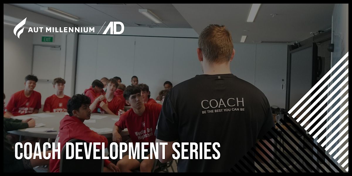 Coach Development Series: Confidence