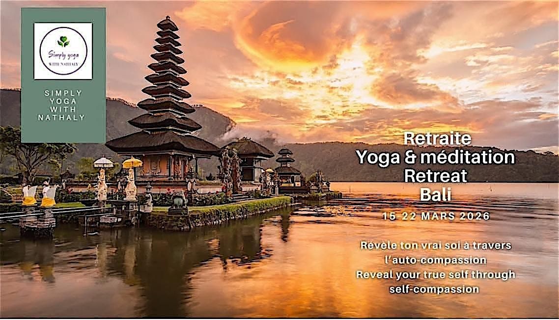 Session d\u2019information\/ Retraite de yoga et m\u00e9ditation \u00e0 Bali