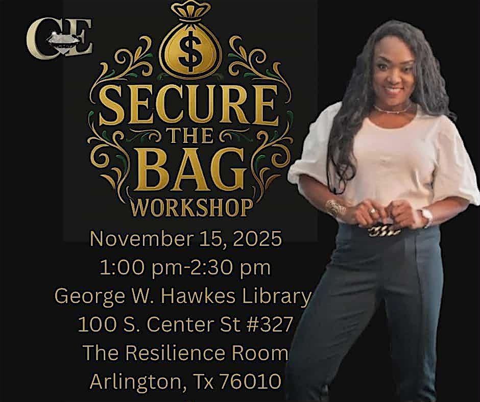 Secure the Bag Workshop
