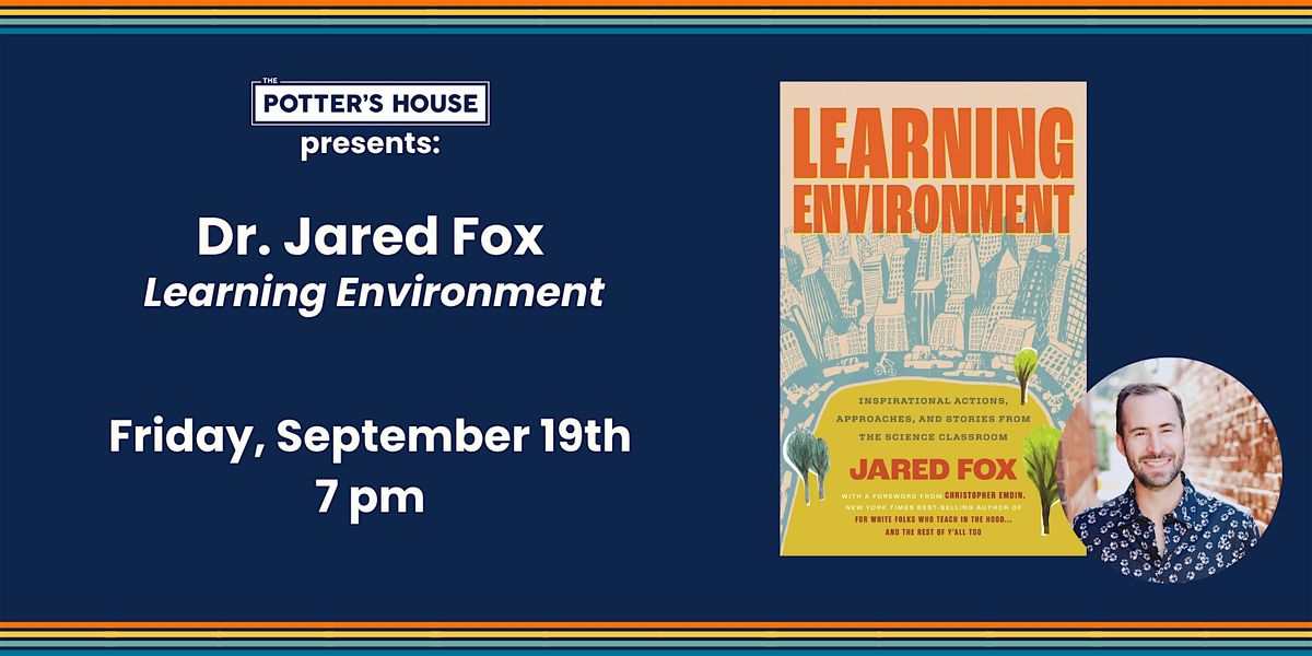Learning Environment by Dr. Jared Fox