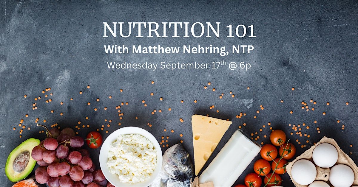Nutrition 101