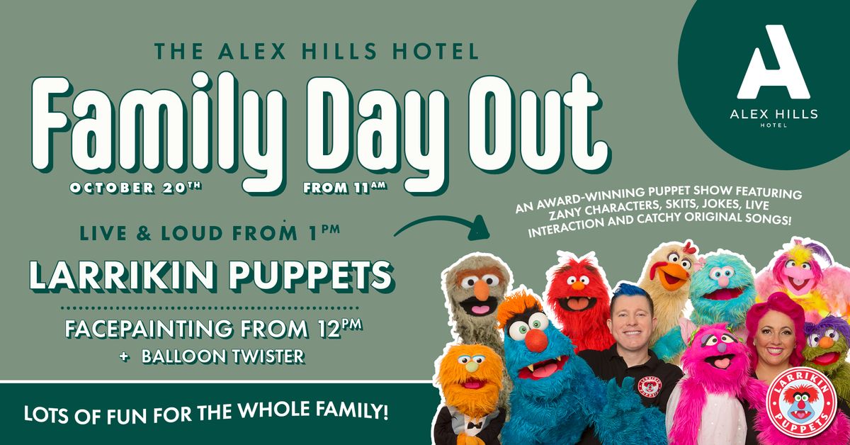 FAMILY DAY OUT ft. THE LARRIKIN PUPPETS! \u2728