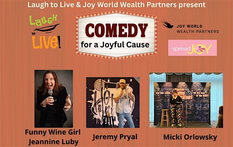 Comedy for A Joyful Cause