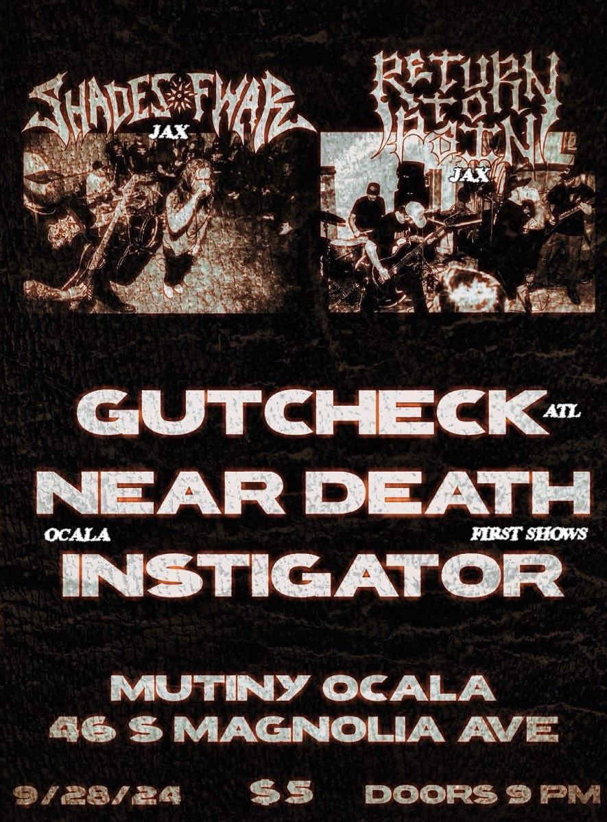 Live Show - Shades of War \/ Return to Pain \/ Gutcheck \/ Near Death \/ Instigator