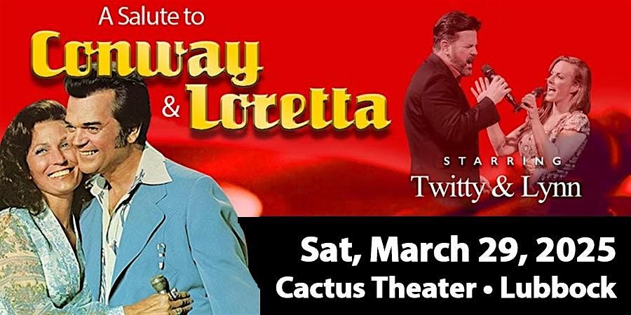 A Salute to Conway & Loretta - starring Twitty & Lynn