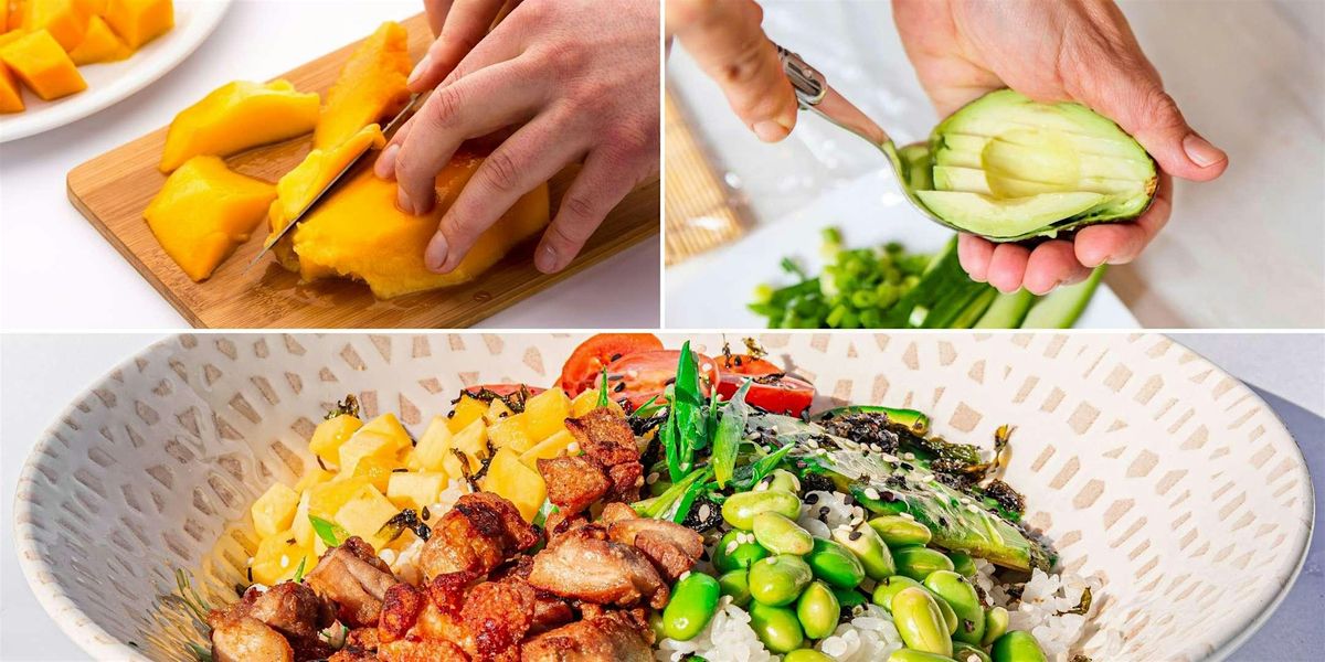 Handmade Fusion Poke Bowl - Cooking Class by Classpop!\u2122