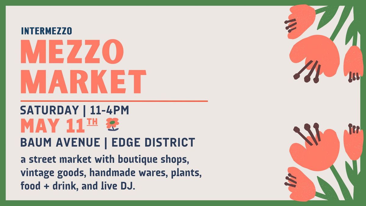 Mezzo Market: May 11th 