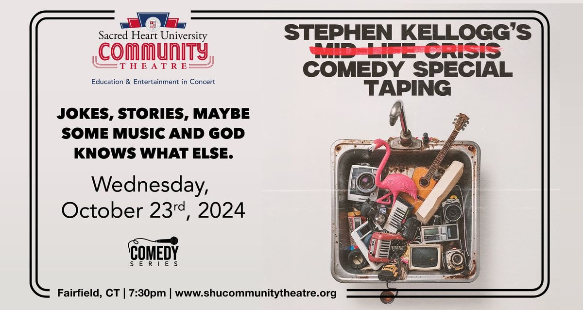 Stephen Kellogg\u2019s Midlife Crisis Comedy Special Taping