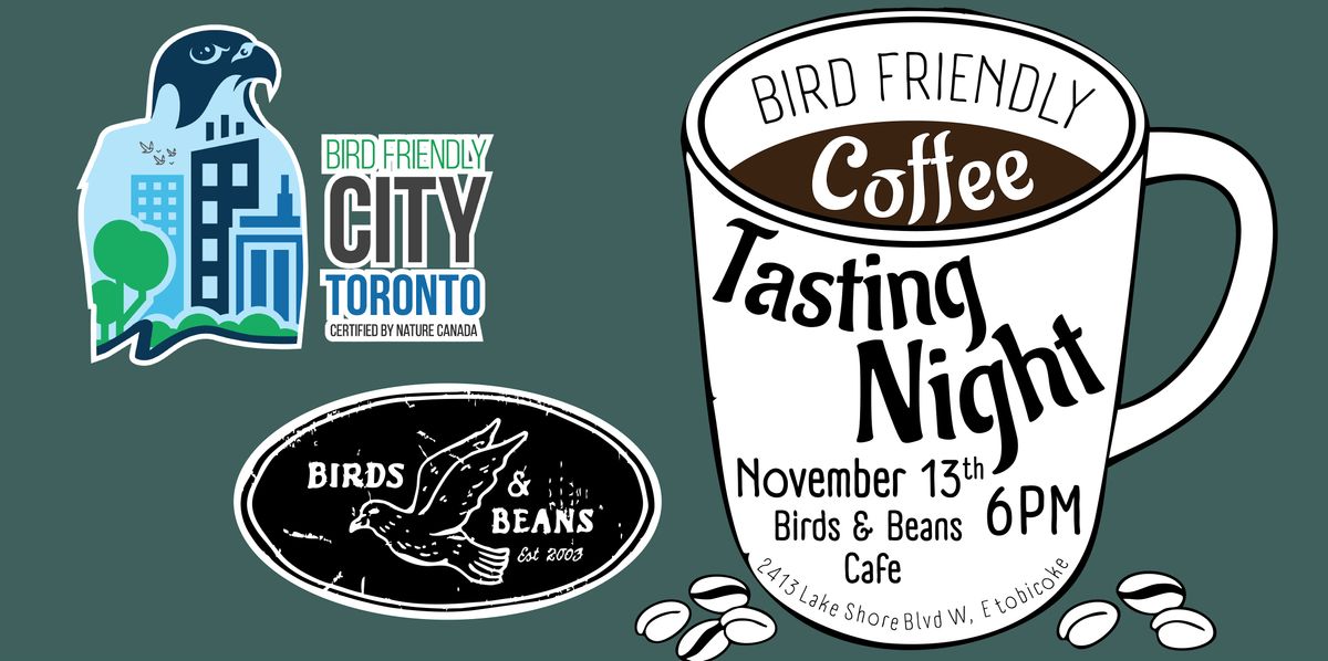 Bird Friendly Coffee Tasting Night