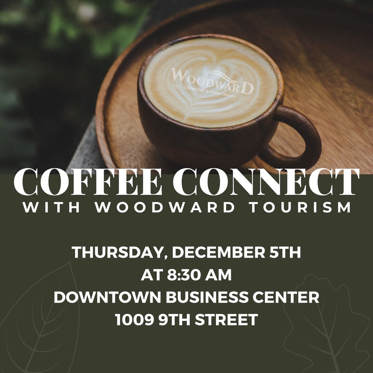 Coffee Connect with Woodward Tourism