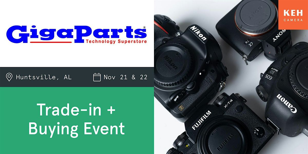 Sell your camera gear (free event-no ticket needed) at Gigaparts