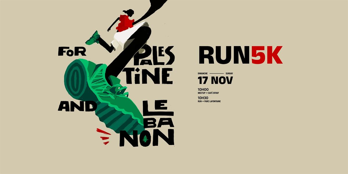 Run for Palestine and Lebanon