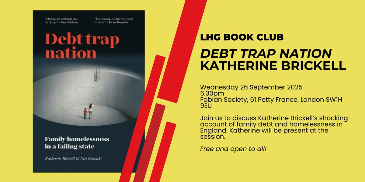 Labour Housing Group Book Club: 'Debt Trap Nation\u2019 by Katherine Brickell
