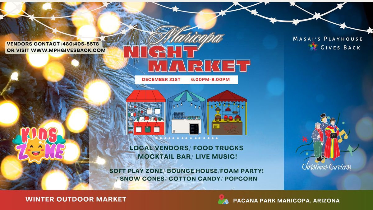 Maricopa Night Market- Christmas Edition!