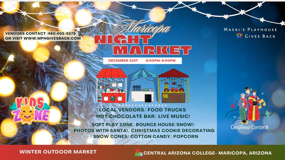 Maricopa Night Market- Christmas Edition!