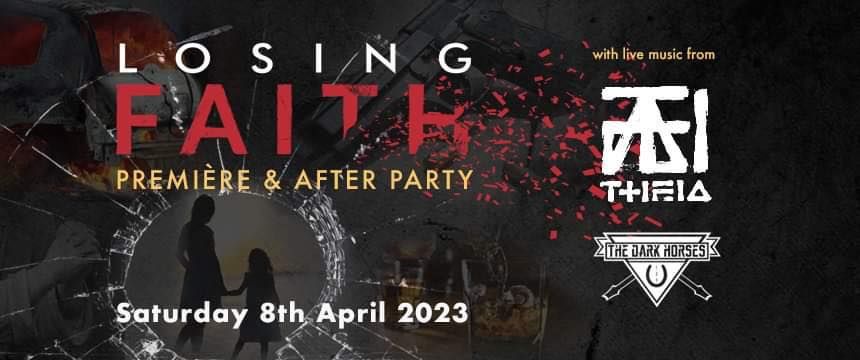 Losing Faith Premiere and after party