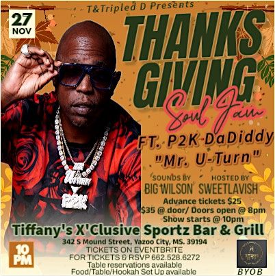 Thanksgiving Soul  Jam ft. P2K DaDiddy