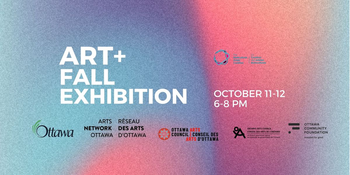 ART+ Fall Exhibition 