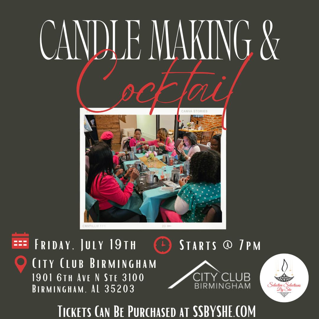 Candle Making and Cocktail 