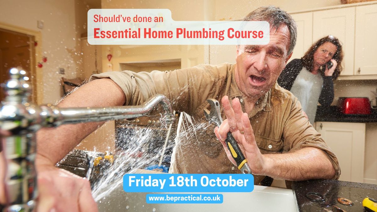 Essential Home Plumbing - Friday Course