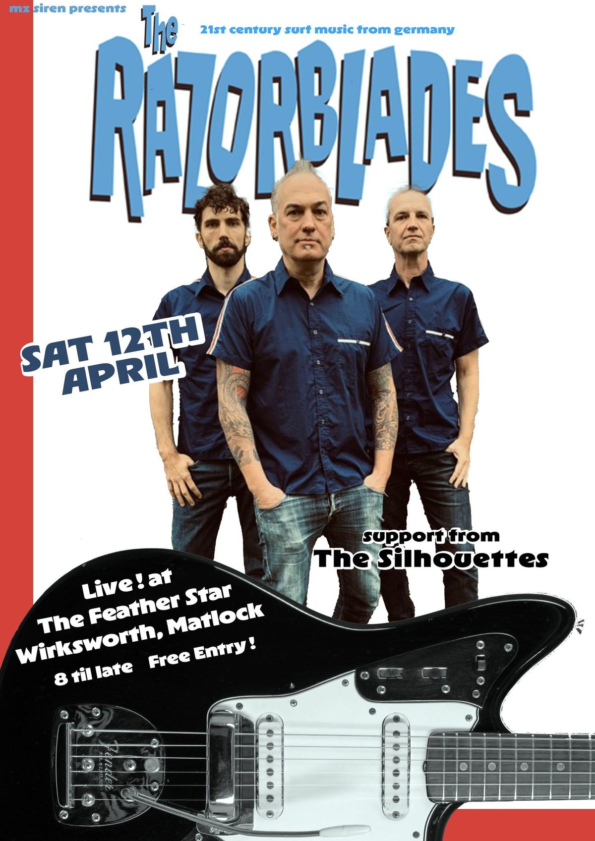 The Razorblades (Germany) with support from The Silhouettes 