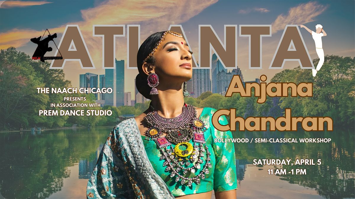 Anjana Chandran Dance Workshop | Atlanta | April 5 2025