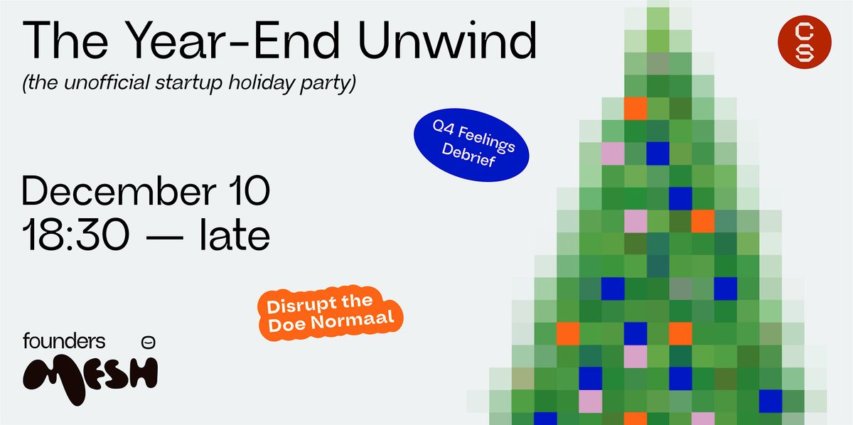 Founders Mesh: The Year-End Unwind | Founders & Investors Networking