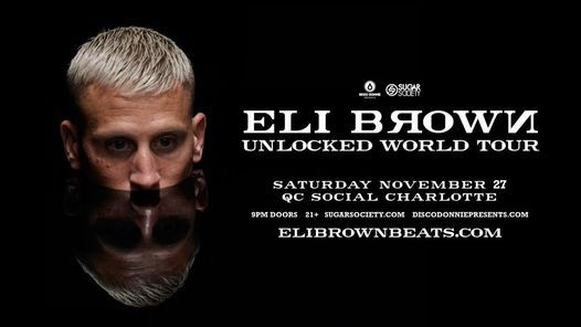 Eli Brown | November 27 | QC Social CLT