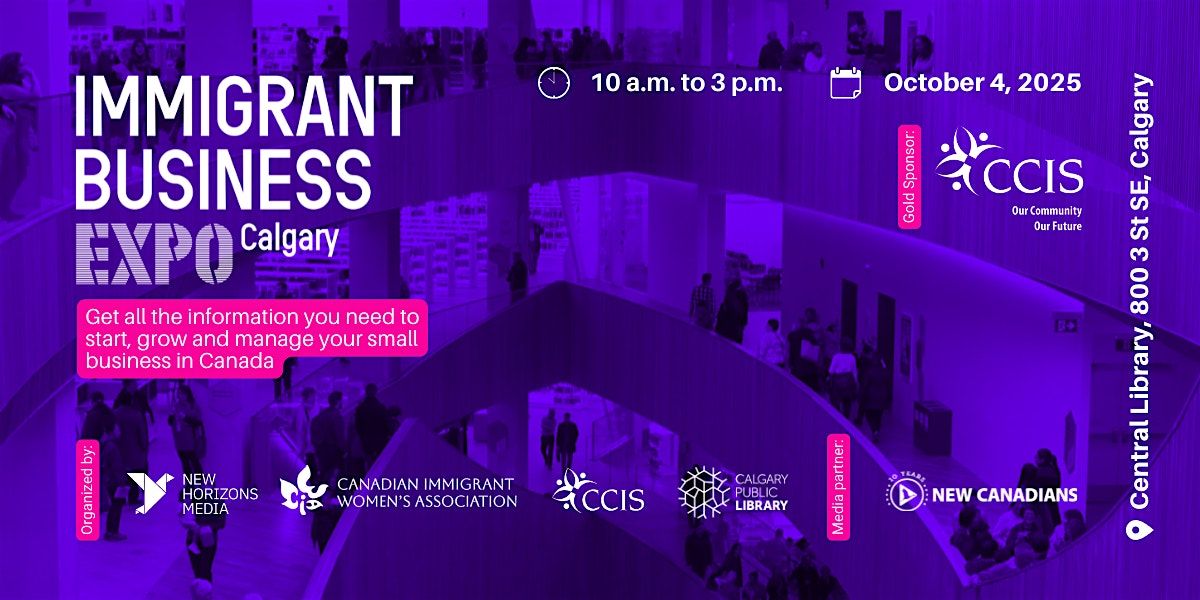 Immigrant Business Expo - Calgary