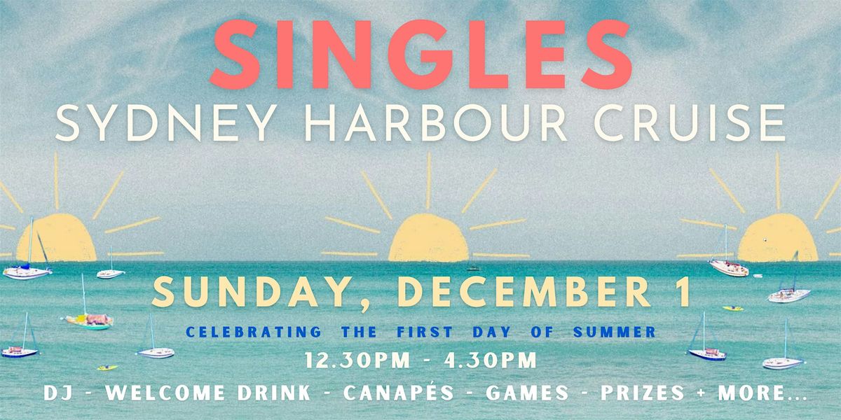 SINGLES MINGLES - SYDNEY HARBOUR CRUISE