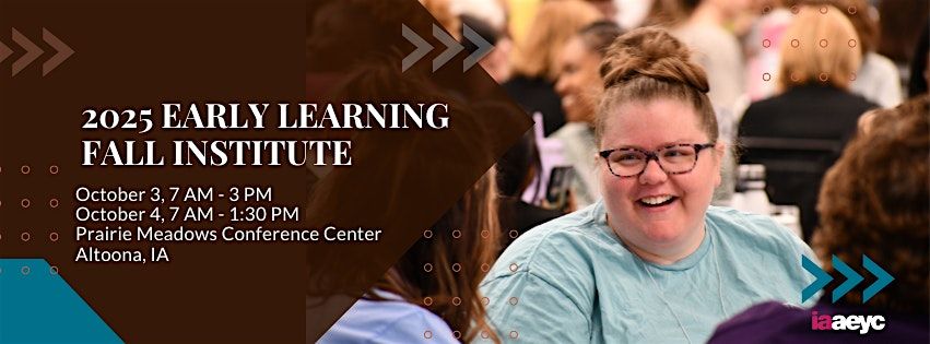 Early Learning Fall Institute 2025 Exhibitor Registration