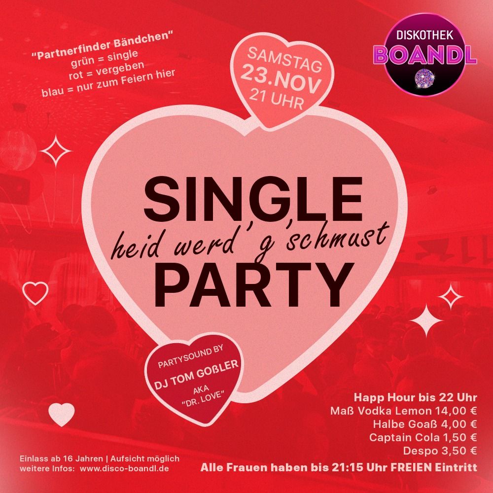 Single Party im Boandl \ud83d\udc96 Heid werd' g'schmust \ud83d\udc8b