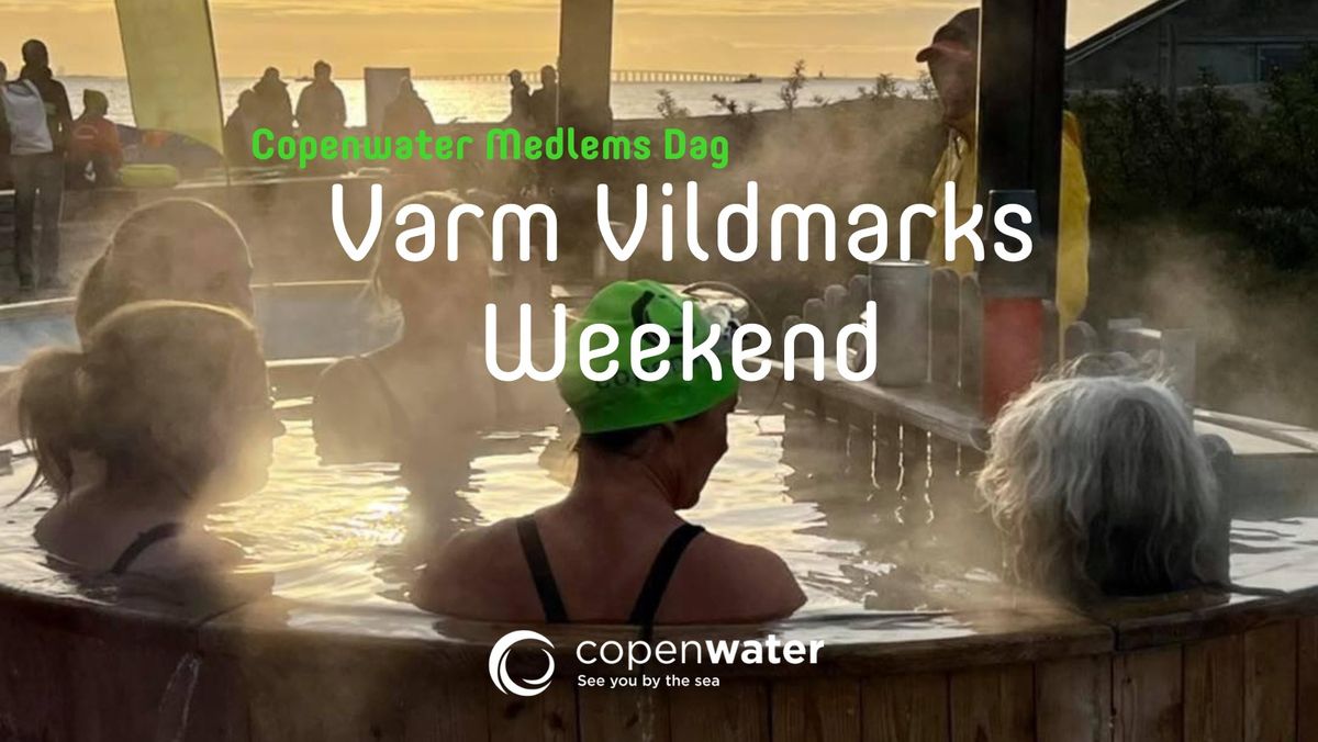 Varm Vildmarks Weekend - L\u00d8RDAG