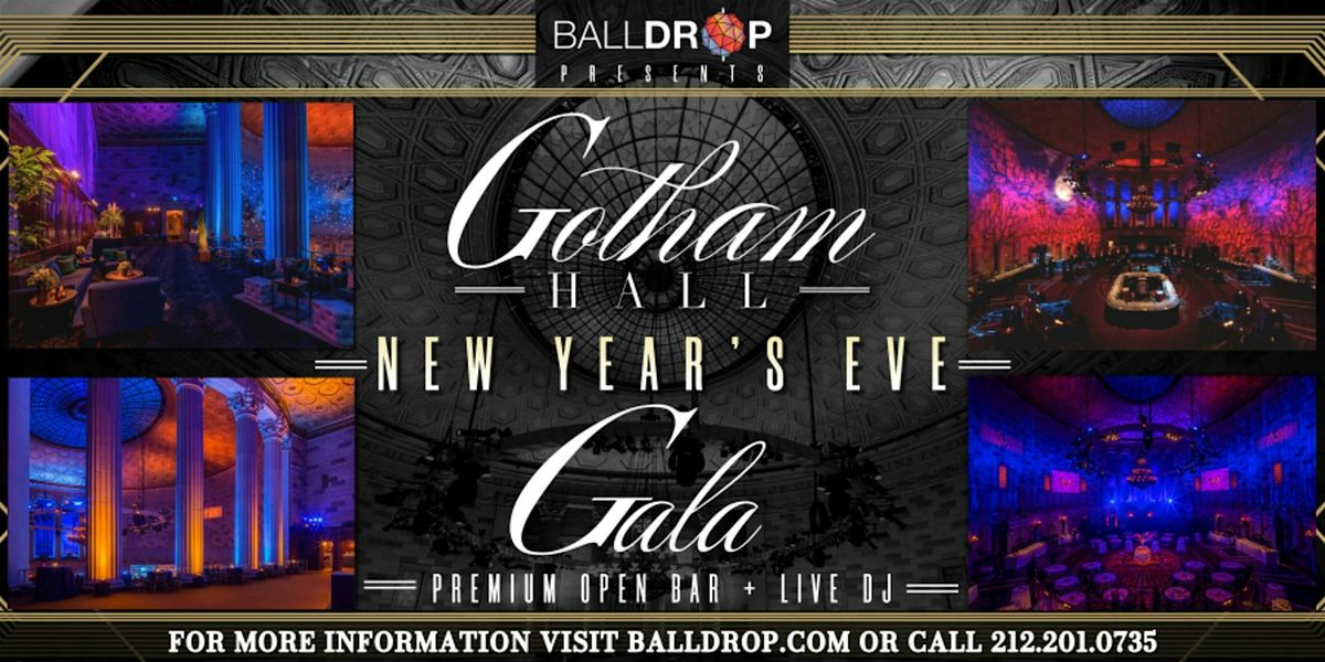 BallDrop.com Presents Gotham Hall NYC New Year's Eve Gala