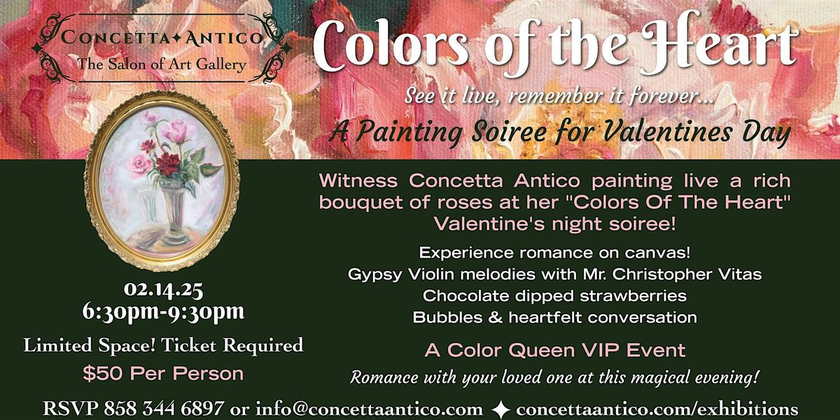 THE COLORS OF THE HEART ~ A LIVE PAINTING SOIREE!