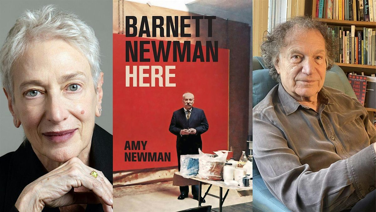 Barnett Newman: Here by Amy Newman with Michael Brenson