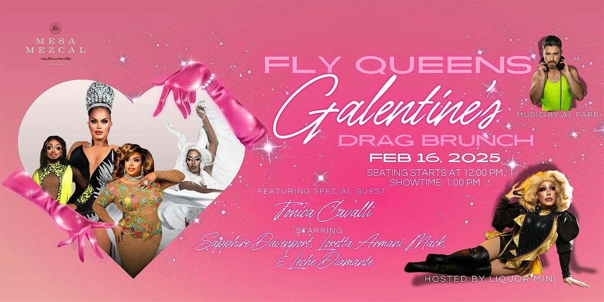 Galentine's Drag Brunch at Mesa Mezcal