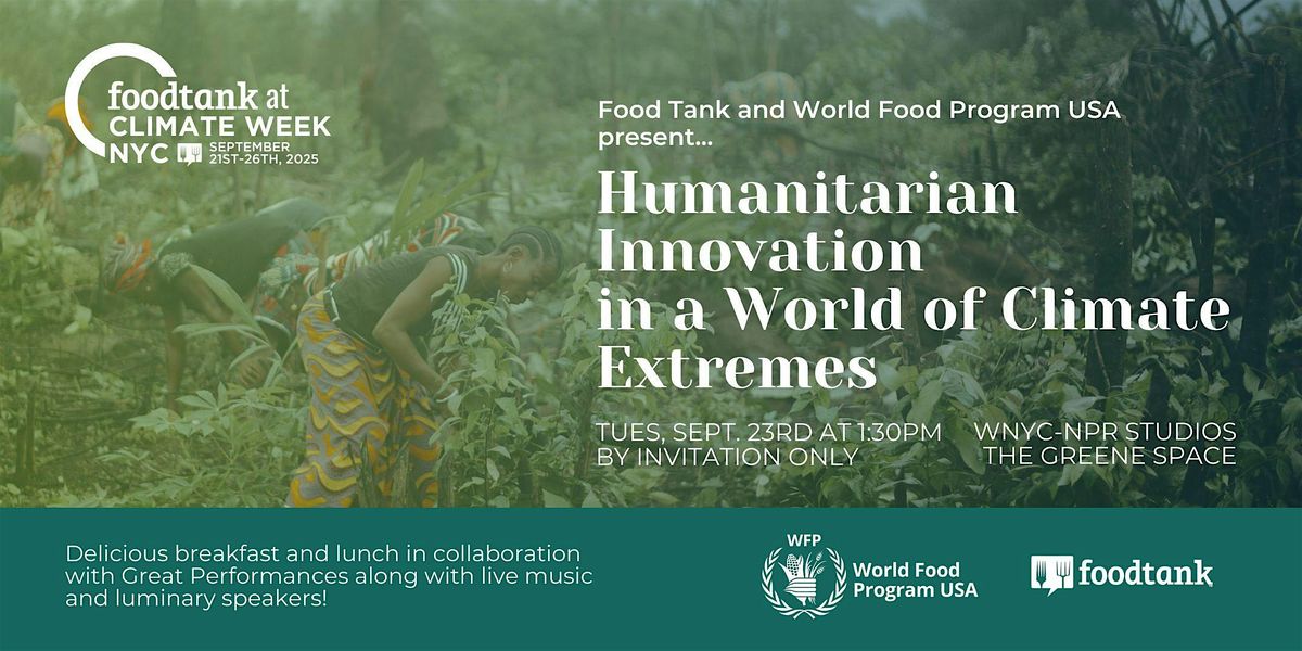 Climate Week NYC: Humanitarian Innovation in a World of Climate Extremes