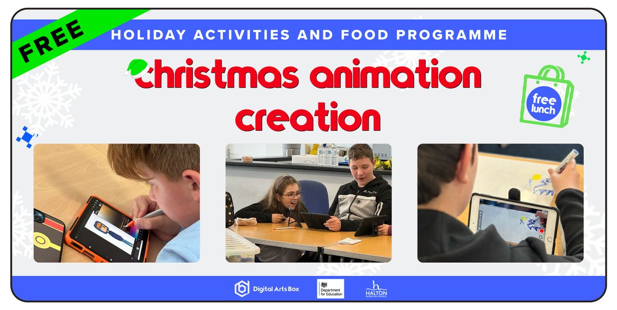 FREE Christmas Animation Creation Workshop| Ages 10-16 | Halton (HAF)