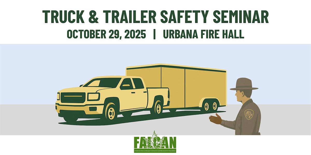 2025 Truck & Trailer Safety Seminar - Hosted by FALCAN