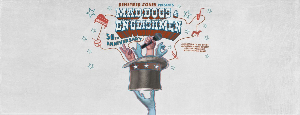 Mad Dogs & Englishmen: A 20 Piece Band Celebration by Remember Jones