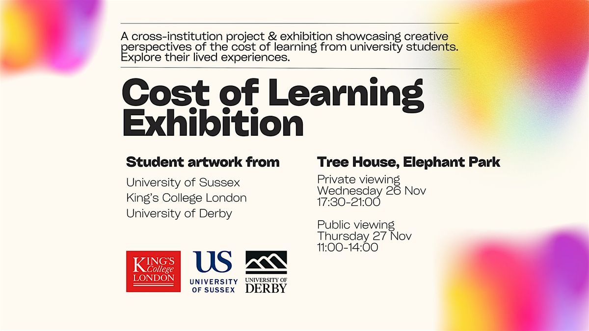 Cost of Learning Exhibition