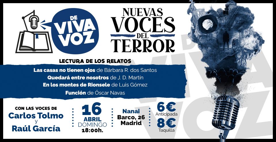 De Viva Voz \u00b7 Nuevas Voces del Terror en Madrid