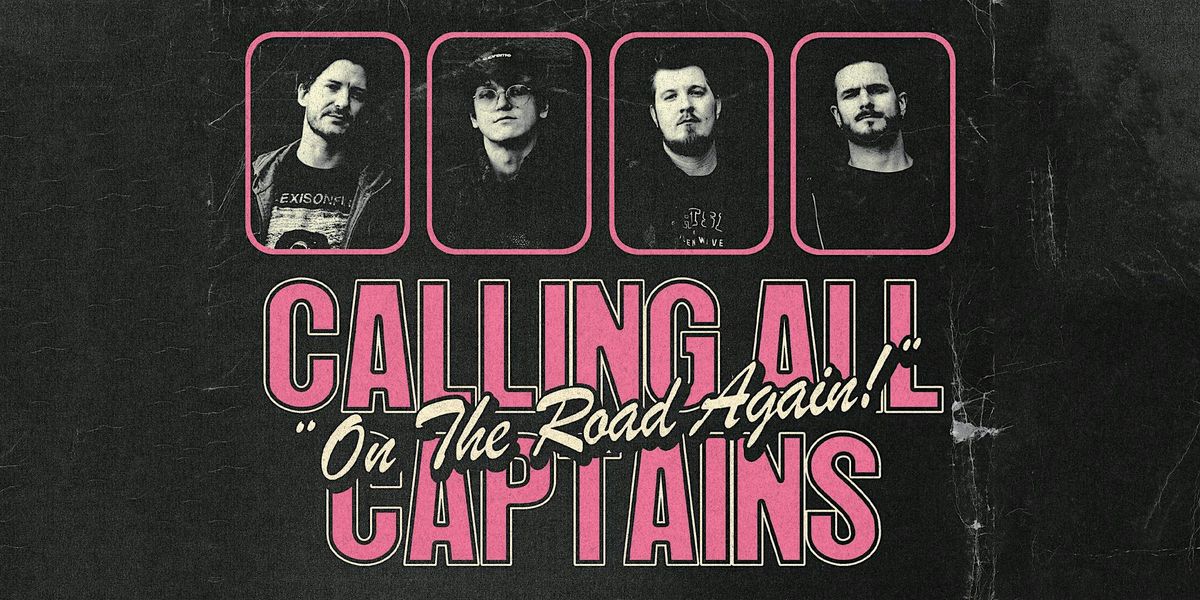 Calling All Captains w\/ Chief State, Violet Night \/\/ Kelowna, BC