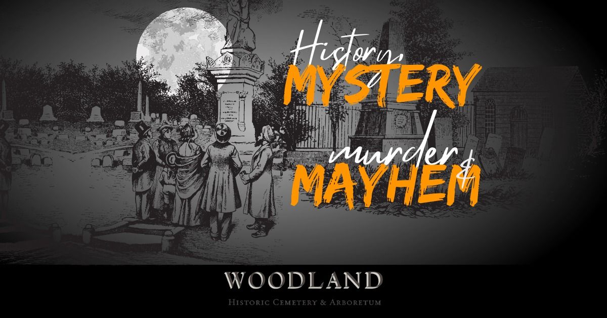 History, Mystery, Mayhem and Murder-SOLD OUT 