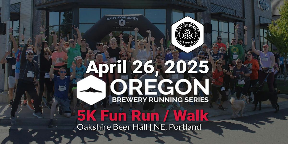 5k Beer Run - Oakshire Beer Hall | 2025 OR Brewery Running Series