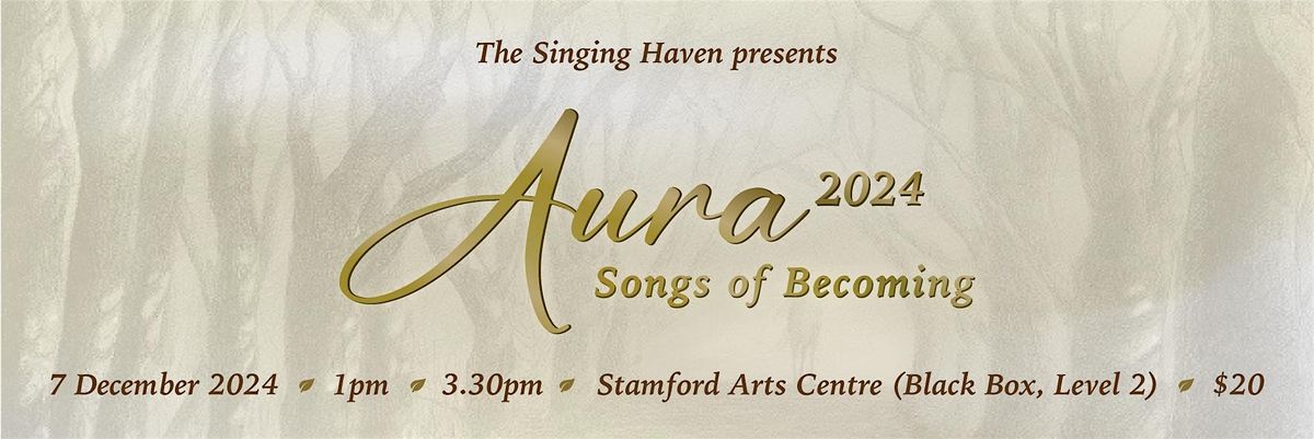 Aura 2024: Songs of Becoming