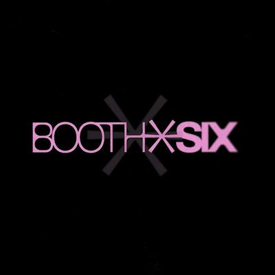 BOOTH*SIX