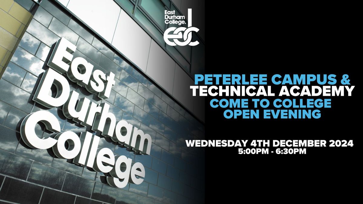 Peterlee Campus\/Technical Academy Come To College Open Evening